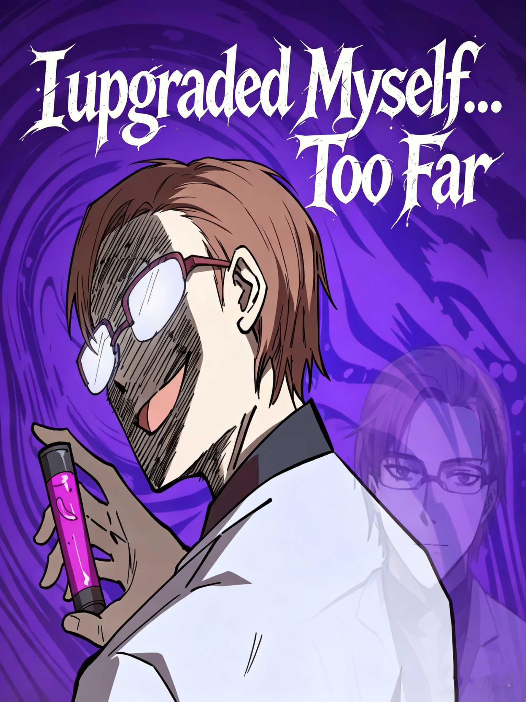 I Upgraded Myself… Too Far