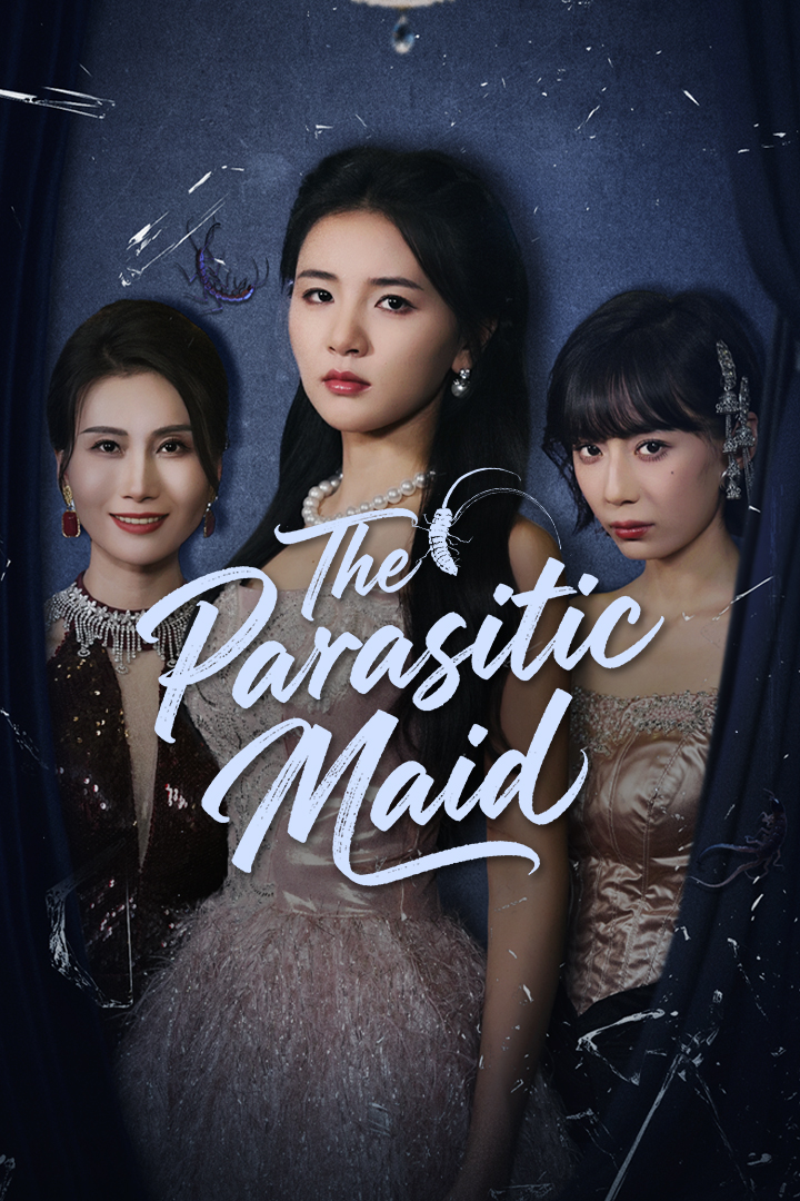 The Parasitic Maid
