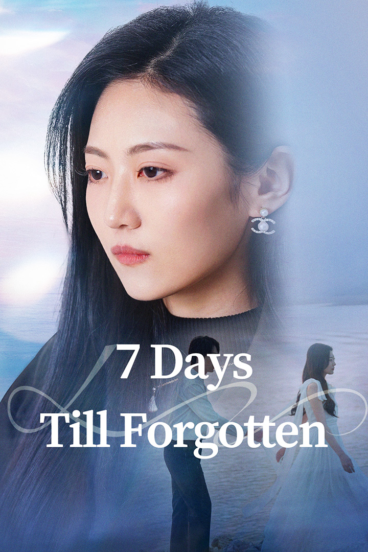 (Dubbed) 7 Days Till Forgotten