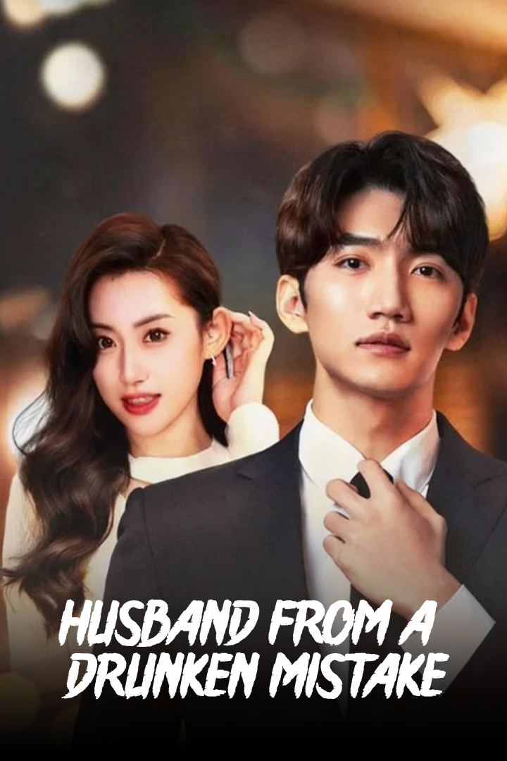 Husband From a Drunken Mistake
